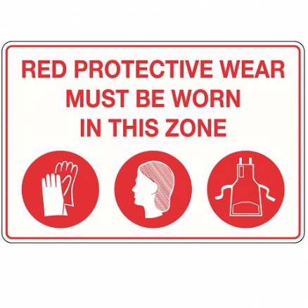 Metal Sign - Protective Wear Must Be Worn In This Zone